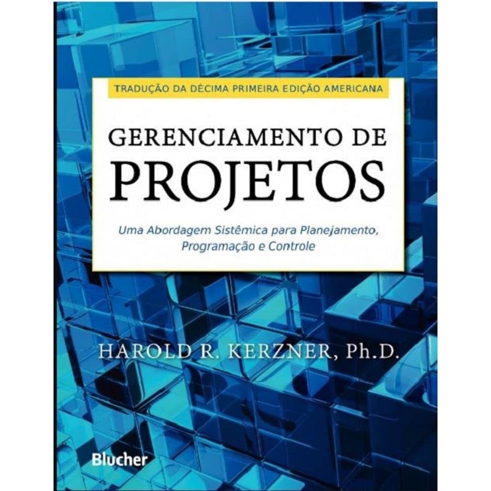 Gerenciamento de Projetos – Harold Kerzner